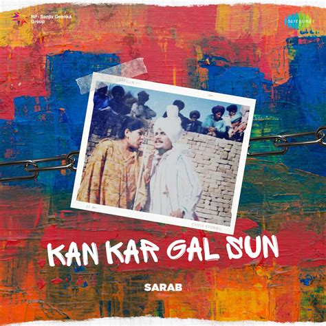 kan kar gal sun|More.